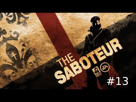 The Saboteur Part 13 [Defending Slaughterhouse]