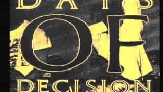 Days of Decision "Under the Shadows" 1990