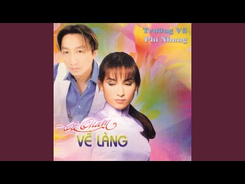 Cô Thắm về làng Sheet - Phi Nhung