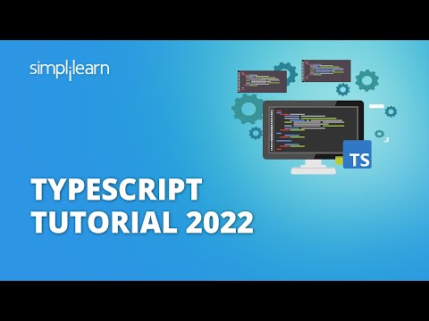 Typescript Tutorial 2022 | Typescript Tutorial for Beginners | Typescript Crash Course | Simplilearn