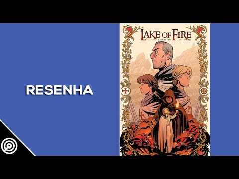 Resenha - LAKE OF FIRE - Leitura #318