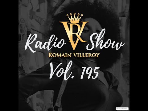 Romain Villeroy - French Riviera Soulful House Mix #195