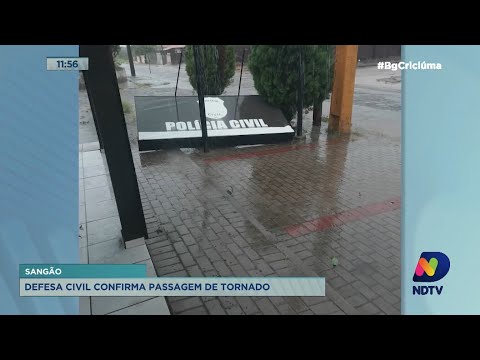 Defesa Civil confirma passagem de tornado no município de Sangão