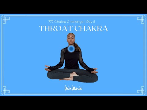Day 5 | Throat Chakra | 777 Chakra Challenge