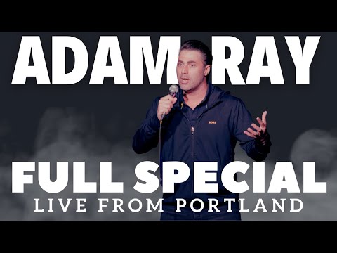 Adam Ray - Live From Portland | Full Comedy Special