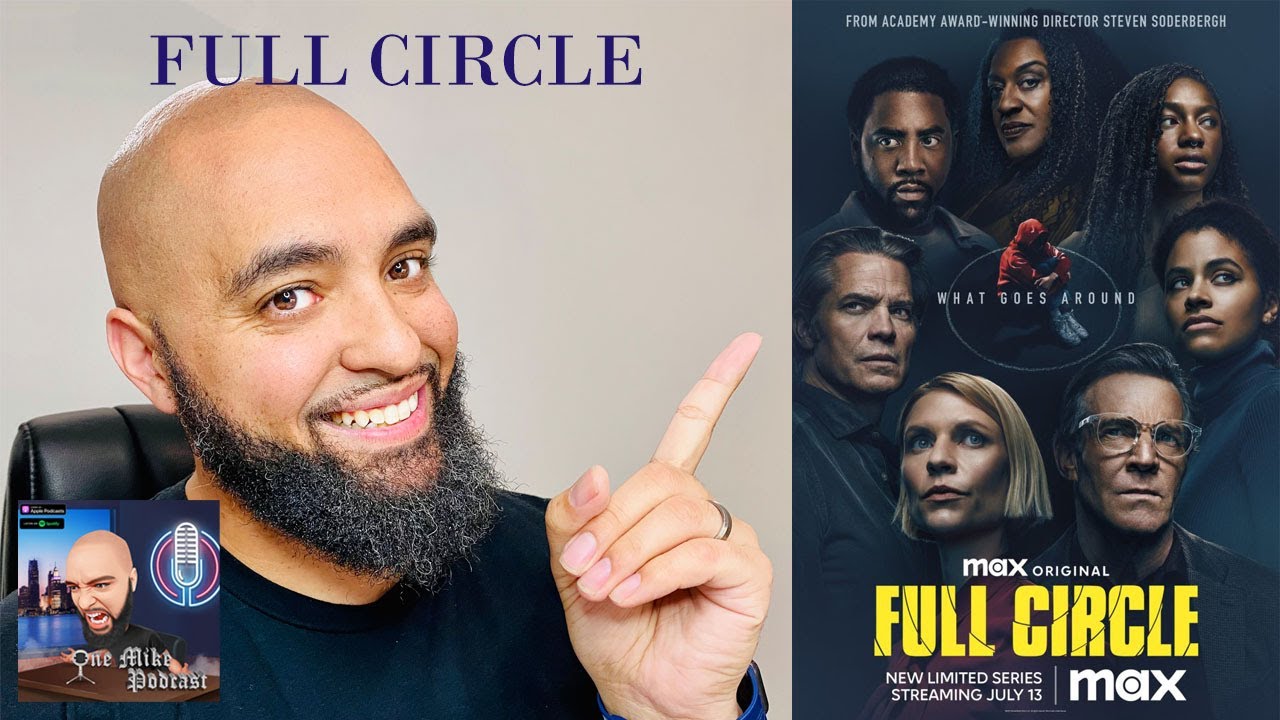 Full Circle Episodes 5 and 6 Reviewed & Explained *SPOILERS*