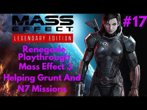 Mass Effect Legendary Edition(ME3) Infiltrator FemShep LongPlay PT.17: Krogan Scouts and N7 Missions