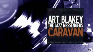 Art Blakey - Caravan (Remastered) (Full Album)