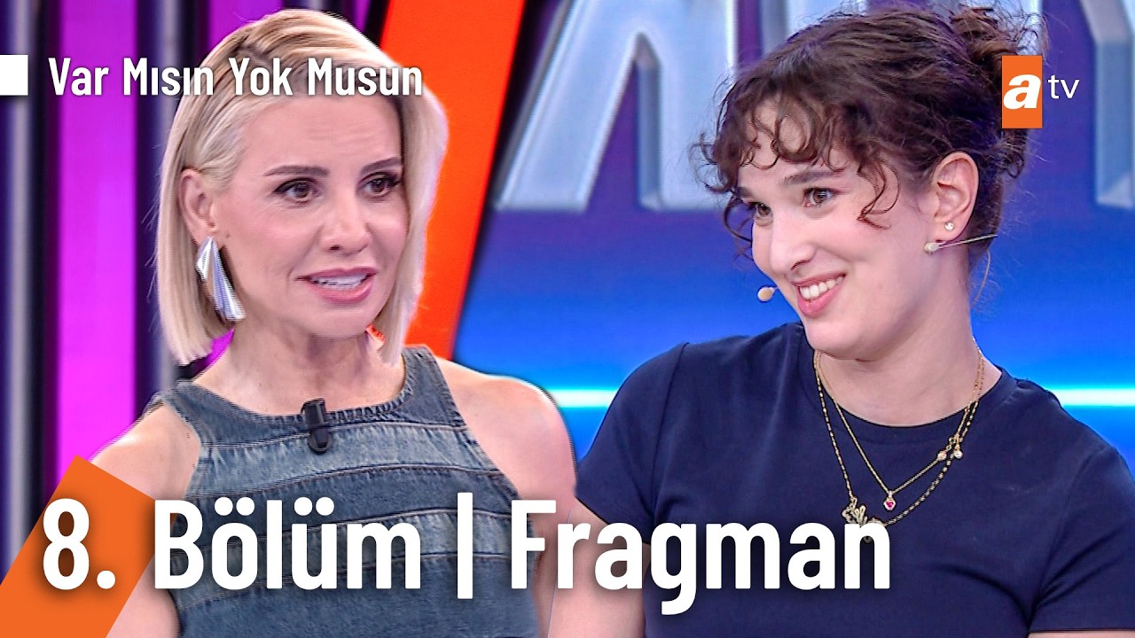 Esra Erol İle Var Mısın Yok Musun | 8. Bölüm Fragman @VarMısınYokMusunatv