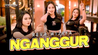 Download lagu REVA WIJAYA - NGANGGUR I Barakat Music mp3