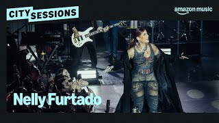 Nelly Furtado performs &#39;I&#39;m Like A Bird&#39; at City Sessions | Amazon Music