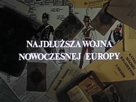 Najdłuższa wojna nowoczesnej Europy odc.01z13 Pulkownik cesarza