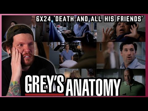 This WRECKED me!! | First time watching Grey's Anatomy REACTION 6x24 'Death and All His Friends'