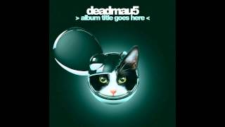 Deadmau5 - Take Care of the Proper Paperwork (HD)