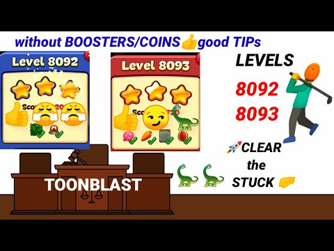 Toon Blast |Levels 8092 8093 |No Booster|No Coins?👍ok🤺✨🏃