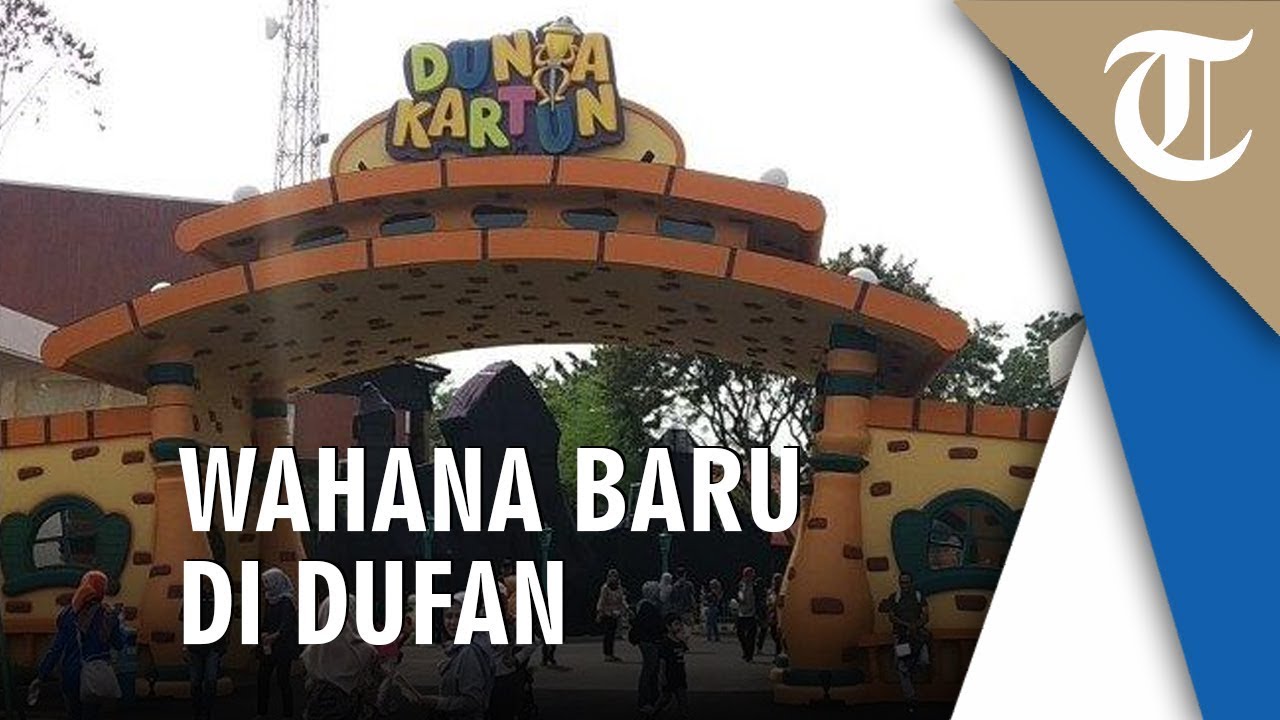  Dunia Kartun  Kawasan Anak anak Memacu Adrenalin di Dufan 