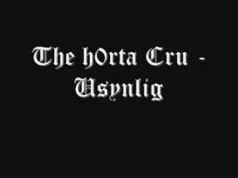The h0rta Cru - Usynlig