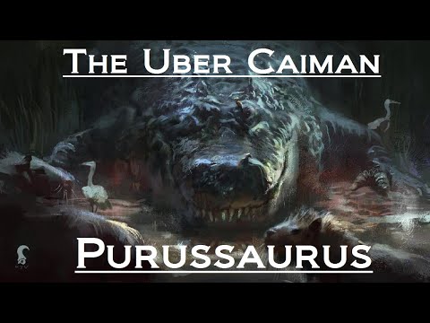 Prehistoric Breakdown: Purussaurus