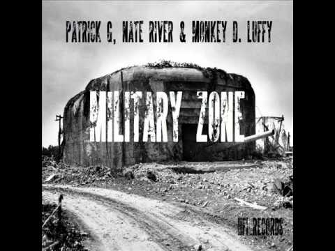PATRICK G, NATE RIVER & MONKEY D LUFFY - MILITARY ZONE