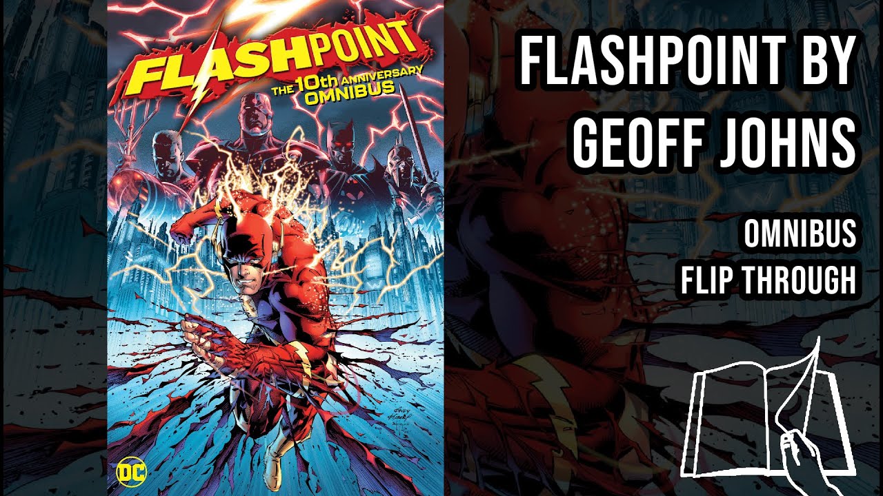 Flashpoint: The 10th Anniversary Omnibus by Geoff Johns