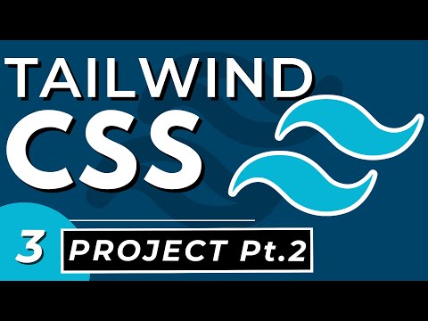 Tailwind CSS Introduction Basics Guided Tutorial