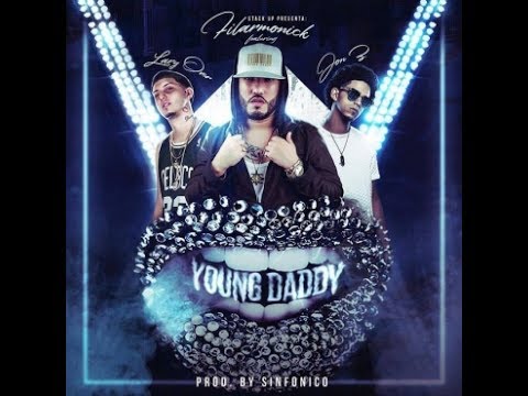 Young Daddy   Lary Over Ft. Filarmonick Y Jon Z [Audio Oficial]