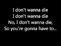 I Don't Wanna Die Lyrics- Hollywood Undead