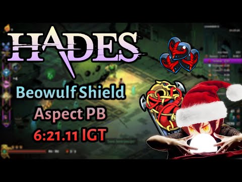 Beowulf Shield 6:21.11 IGT - Hades Speedrun