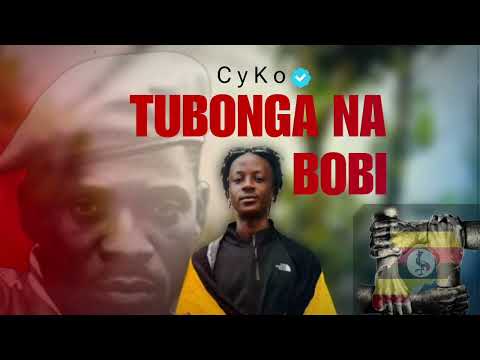 Cyko-Tubonga Na Bobi(Official Visuals)