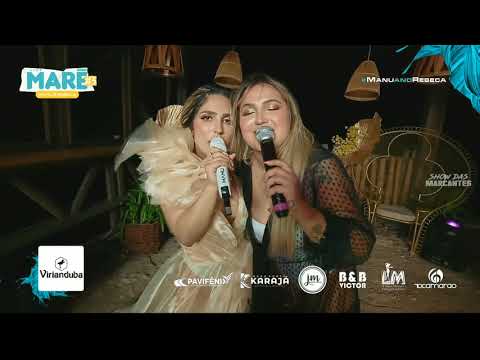 Culpa do Amor - Manu e Rebeca (Live MARĒ 3)