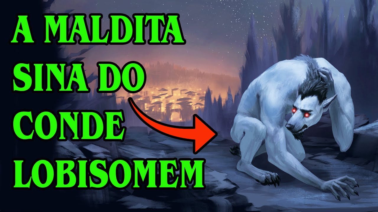 O CONDE LOBISOMEM SAGA COMPLETO (FILME VERSION) ANIMAÇÃO CORDEL
