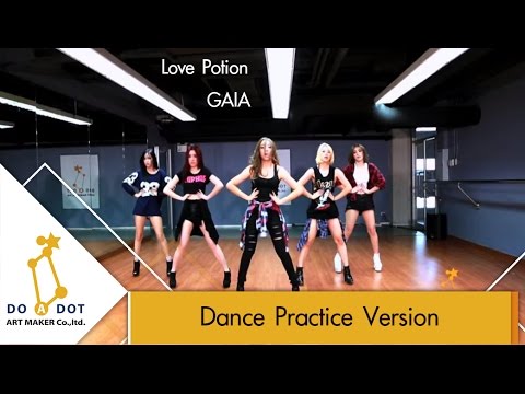 LOVEPOTION - GAIA (Dance Practice)