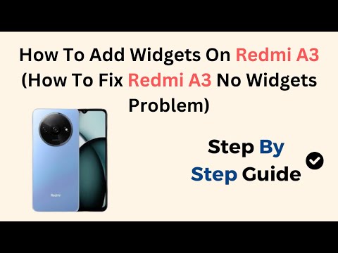 How To Add Widgets On Redmi A3 (How To Fix Redmi A3 No Widgets Problem)