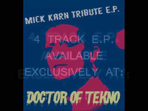 -The Mick Karn Tribute EP (OUT NOW!!!!) (preview) by DOCTOR OF TEKNO