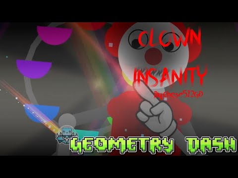 Geometry Dash 2.11 -- "Clown Insanity" by Chase512GD (ME) [Noclip run]