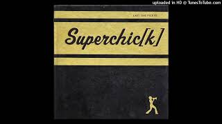 Superchick - Na Na