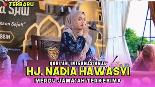 Download lagu 🔴 TERBARU QORI'AH HJ. NADIA HAWASYI | MERDU JAMA'AH TERKESIMA mp3 Download lagu 🔴 TERBARU QORI'AH HJ. NADIA HAWASYI | MERDU JAMA'AH TERKESIMA mp3