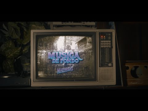 Malparidas - Música de fondo (Oficial Video)