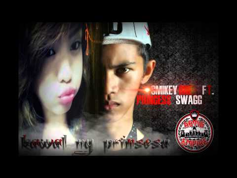 Kawal Ng Prinsesa - Smikey One Ft. Princess Swagg One (Astig Empire)