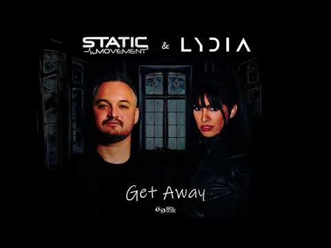 Static Movement & Lydia - Get Away [Official Video]
