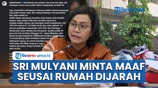 Sri Mulyani Buka Suara seusai Rumah Dijarah 2 Kali, Berterima Kasih & Minta Maaf, Bahas Keberadaban