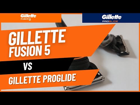 Gillette Fusion 5 vs Proglide - Comparing Differences and Shave