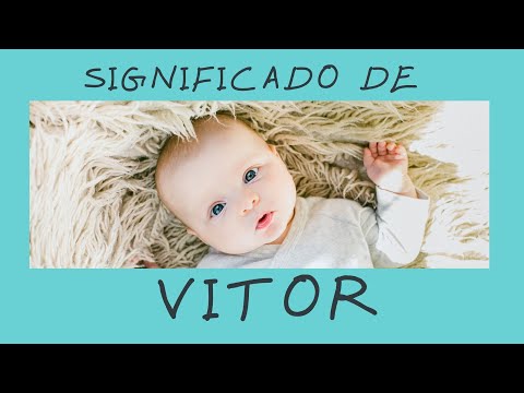 Vídeo: Significado Vitor: origem e sentido do nome