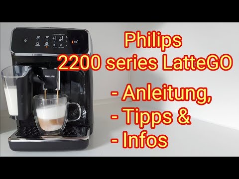 PHILIPS EP2231/40 Serie 2200 LatteGo Kaffeevollautomat Matt-Schwarz, Anleitung, Tipps & Infos