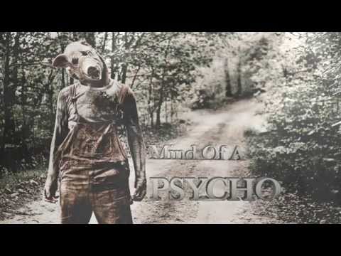 Hood Killa & Big Lokote Presents - MIND OF A PSYCHO Ft. Kaotic Klique & Playboy The Beast