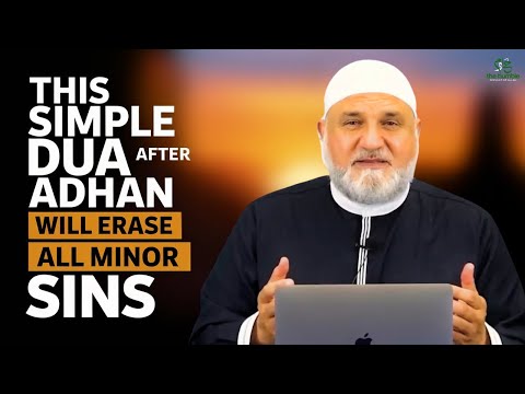 This Simple Dua After Adhan Will Erase ALL Minor Sins | Ustadh Mohamad Baajour
