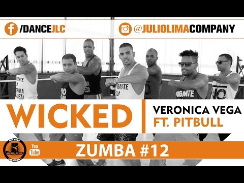 Wicked - Veronica Vega ft. Pitbull | Zumba #12