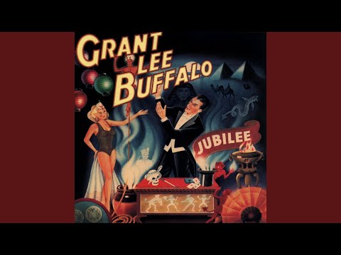 Truly, Truly - Grant Lee Buffalo
