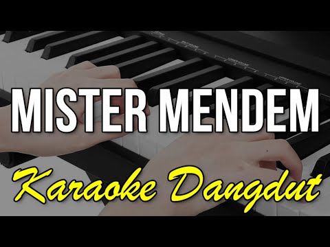 MISTER MENDEM - KARAOKE CAMPURSARI KOPLO