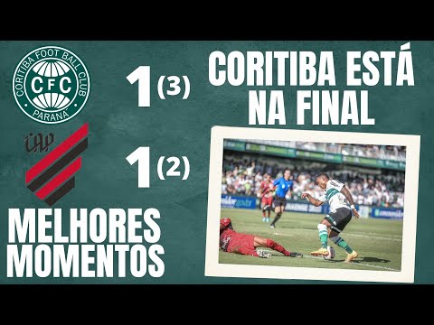 CORITIBA (3) 1 X 1 (2) ATHLETICO PR  - MELHORES MOMENTOS  - CAMPEONATO PARANAENSE